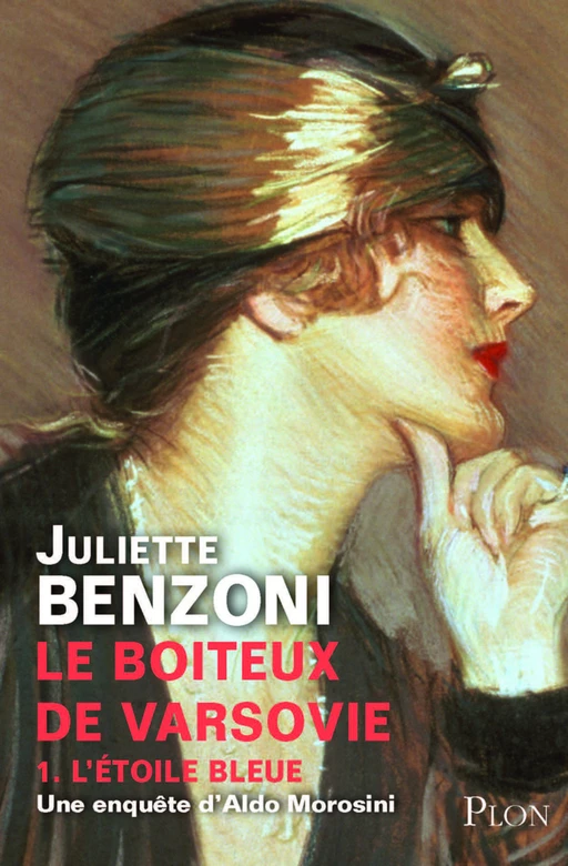 Le boîteux de Varsovie tome 1 - L'étoile bleue - Juliette Benzoni - Place des éditeurs