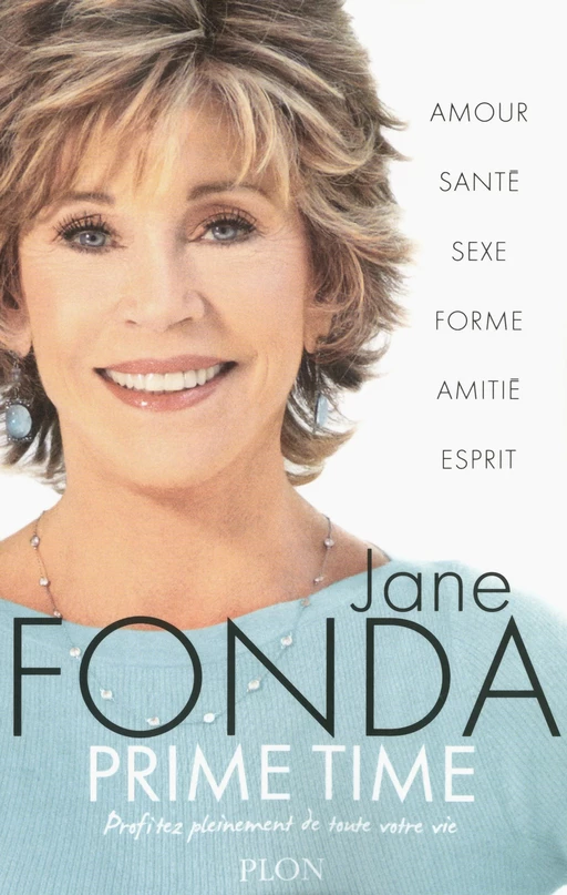 Prime time - Jane Fonda - Place des éditeurs