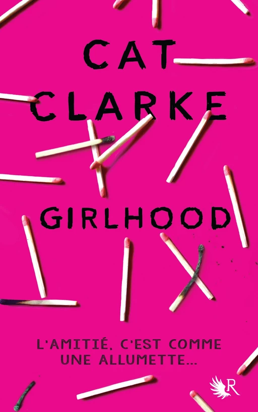 Girlhood - Cat Clarke - Groupe Robert Laffont