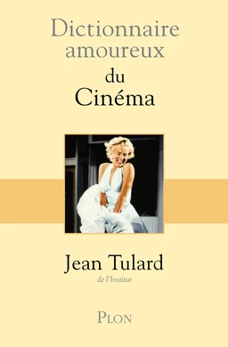 Dictionnaire amoureux du cinéma