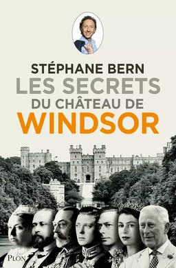 Les secrets du château de Windsor