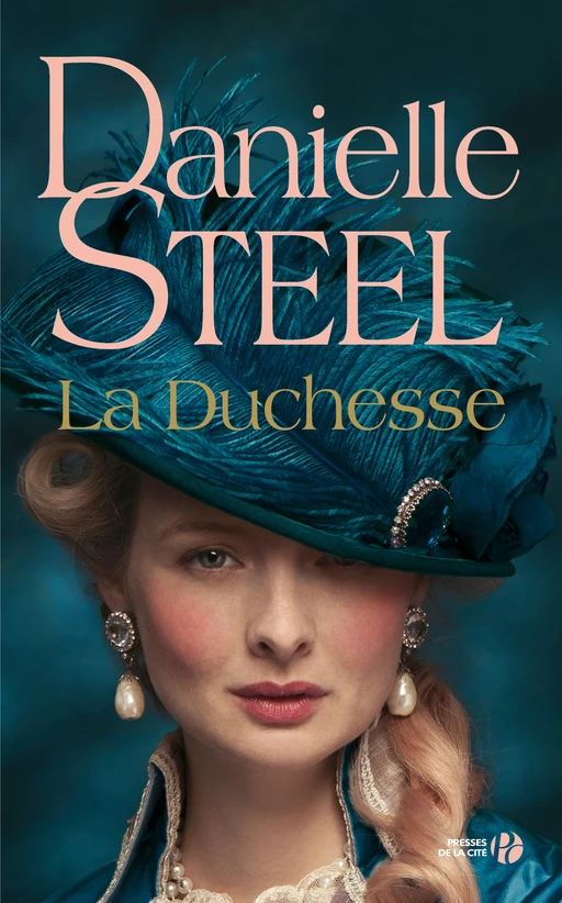 La Duchesse - Danielle Steel - Place des éditeurs