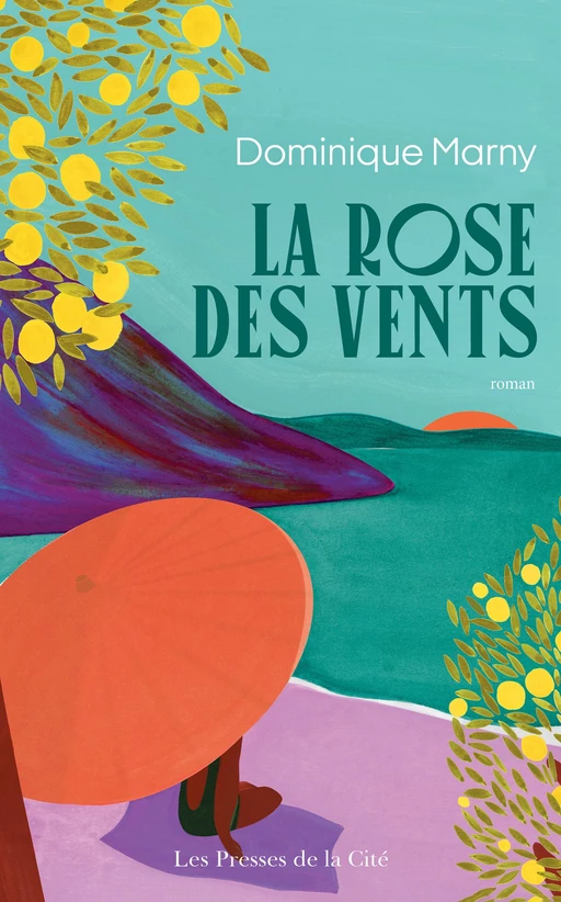 La Rose des vents (Nouvelle édition) - Dominique Marny - Place des éditeurs