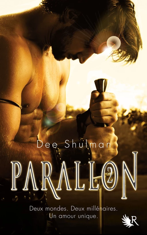 Parallon - Tome 2 - Dee Shulman - Groupe Robert Laffont