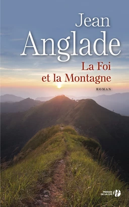 La foi et la montagne