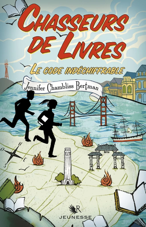 Chasseurs de livres - Tome 2 : Le code indéchiffrable - Jennifer Chambliss Bertman - Groupe Robert Laffont