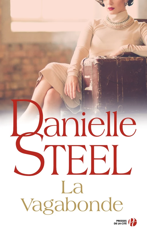 La vagabonde - Danielle Steel - Place des éditeurs