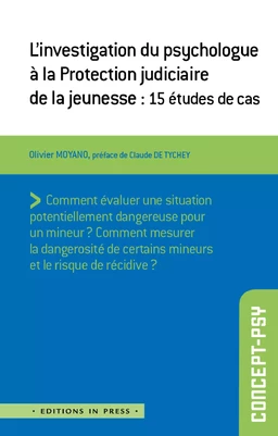 L’investigation du psychologue à la Protection Judiciaire de la Jeunesse