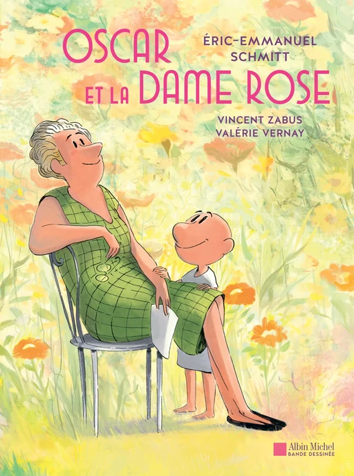 Oscar et la dame rose (BD) - Eric-Emmanuel Schmitt, Valérie Vernay, Vincent Zabus - Albin Michel