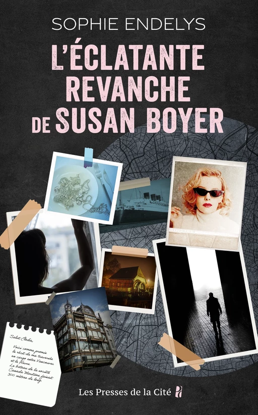 L'Eclatante revanche de Susan Boyer - Sophie Endelys - Place des éditeurs