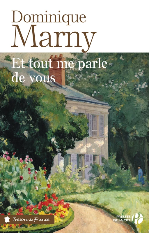 Et tout me parle de vous - Dominique Marny - Place des éditeurs