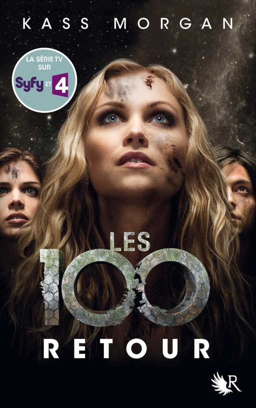 Les 100 - Tome 3 - Kass Morgan - Groupe Robert Laffont