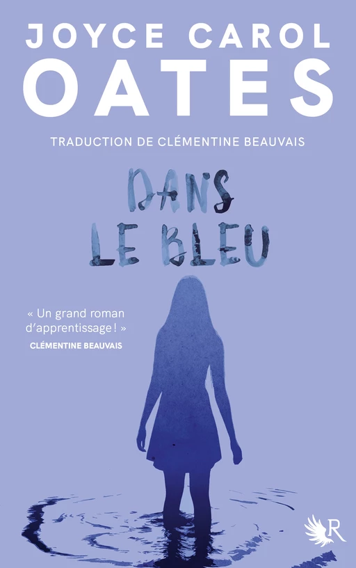 Dans le bleu - Joyce Carol Oates - Groupe Robert Laffont