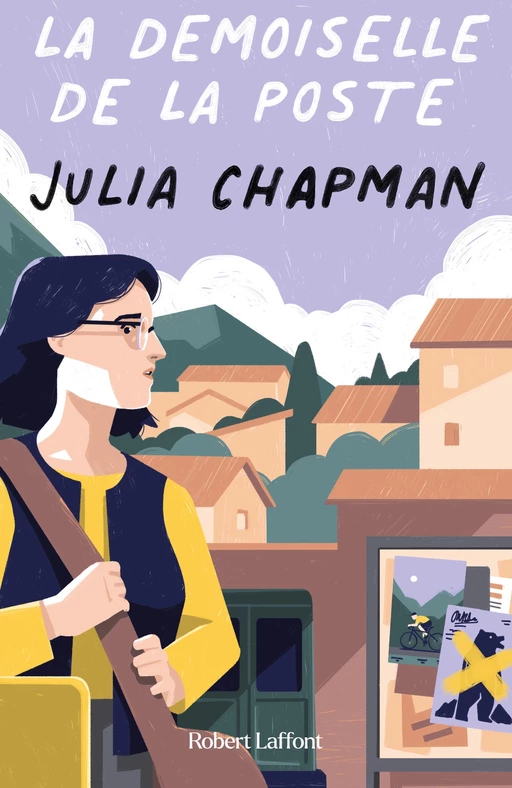 Les Chroniques de Fogas - Tome 3 : La Demoiselle de la Poste - Julia Chapman - Groupe Robert Laffont