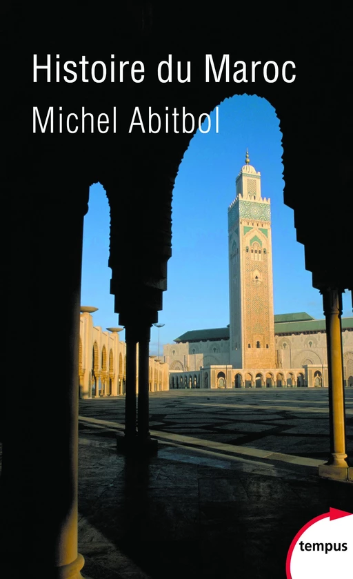 Histoire du Maroc - Michel Abitbol - Place des éditeurs