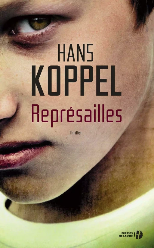 Représailles - Hans Koppel - Place des éditeurs