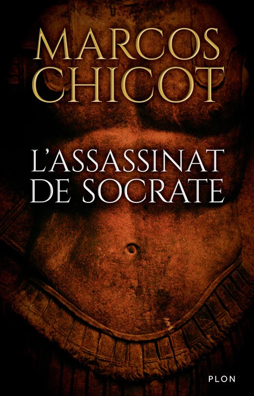 L'assassinat de Socrate - Marcos Chicot - Place des éditeurs