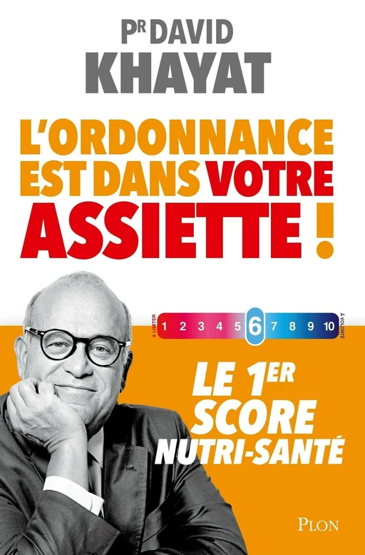 L'ordonnance est dans votre assiette ! - David Khayat - Place des éditeurs