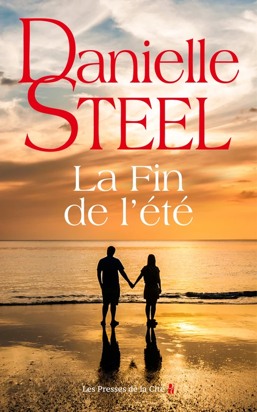 La Fin de l'été - Danielle Steel - Place des éditeurs