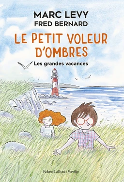 Le Petit Voleur d'ombres - Les Grandes vacances