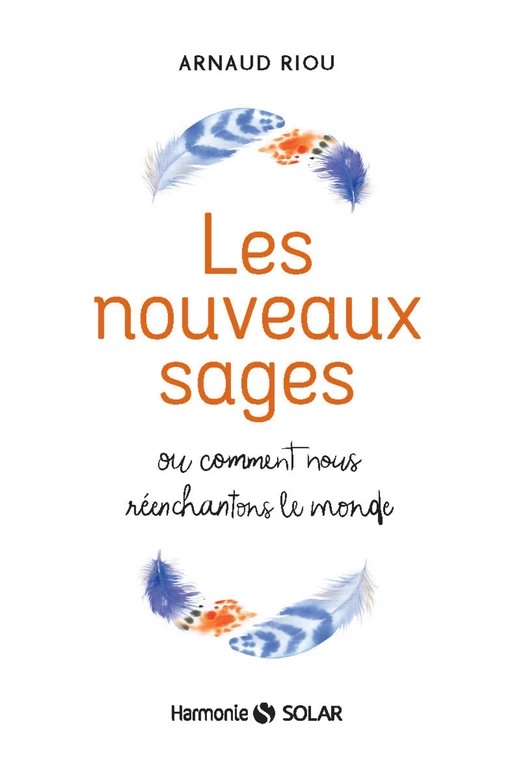 Les nouveaux sages - Arnaud Riou - edi8