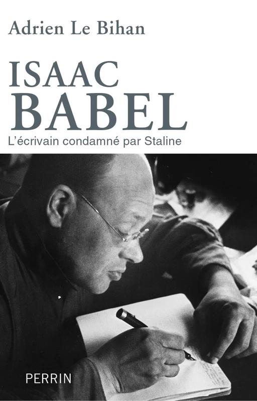 Isaac Babel - Adrien Le Bihan - Place des éditeurs