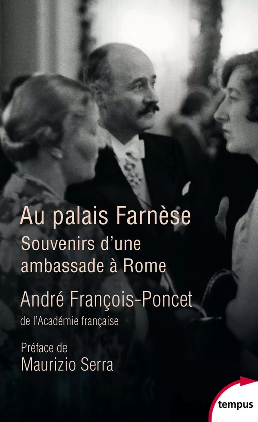 Au Palais Farnèse - André François-Poncet - Place des éditeurs