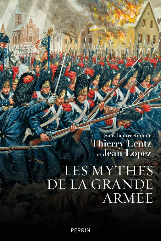 Les Mythes de la grande armée -  - Place des éditeurs