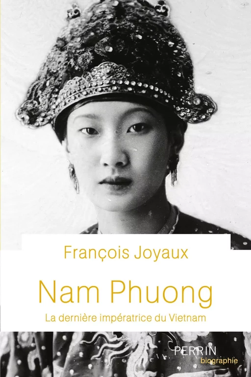 Nam Phuong - François Joyaux - Place des éditeurs