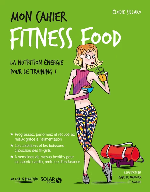 Mon cahier Fitness food - Élodie Sillaro - edi8