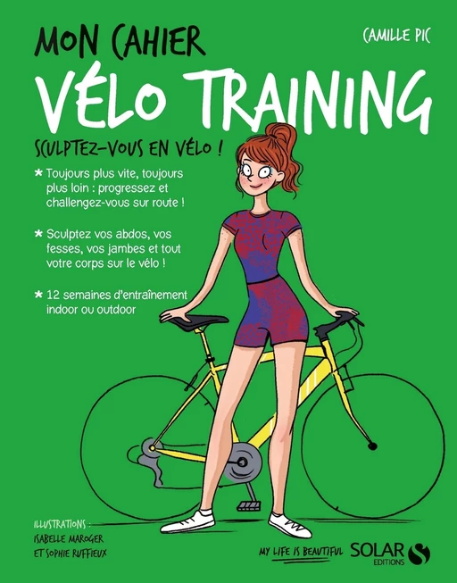 Mon cahier Vélo training - Camille Pic - edi8