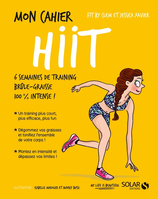 Mon cahier HIIT - Jessica Xavier, Clem Fitby - edi8