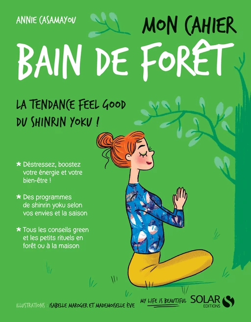 Mon cahier Bain de forêt - Annie Casamayou, Isabelle Maroger,  Mademoiselle Eve - edi8