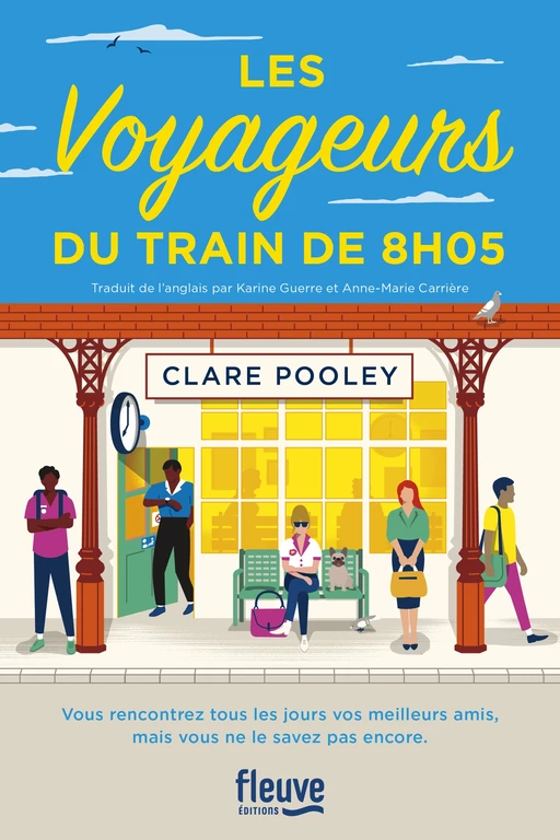 Les Voyageurs du train de 8h05 - Clare Pooley - Univers Poche