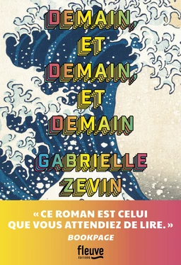 Demain, et demain, et demain : Rentrée littéraire 2023 - Le roman phénomène aux Etats-Unis