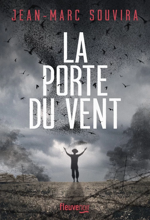 La porte du vent : Un Polar et un Roman Historique au coeur de l'Histoire - Nouveauté 2023 - Jean-Marc Souvira - Univers Poche