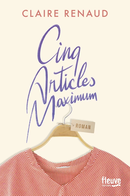 Cinq articles maximum - Claire Renaud - Univers Poche