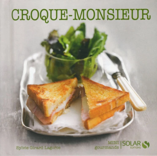 Croque-monsieur - Mini gourmands - Sylvie Girard - edi8