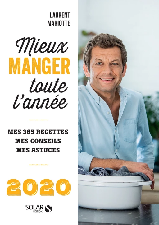 Mieux manger toute l'année - 2020 - Laurent Mariotte - edi8