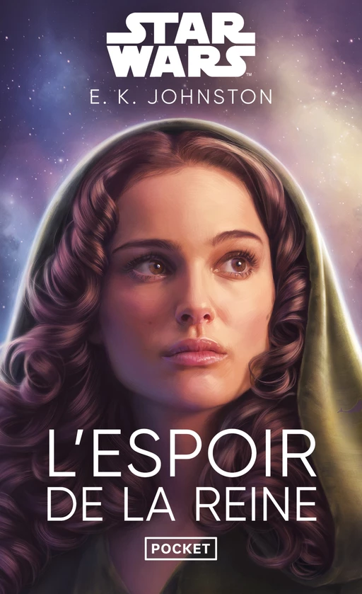 Star Wars : L'Espoir de la reine - E. K. Johnston - Univers Poche