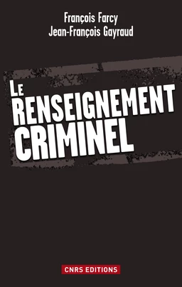 Le Renseignement criminel