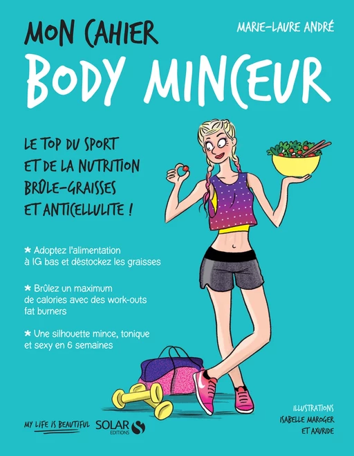 Mon cahier Body minceur - Marie-Laure André - edi8