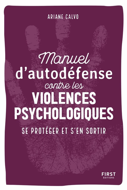 Manuel d'auto-défense contre les violences psychologiques - Ariane Calvo - edi8