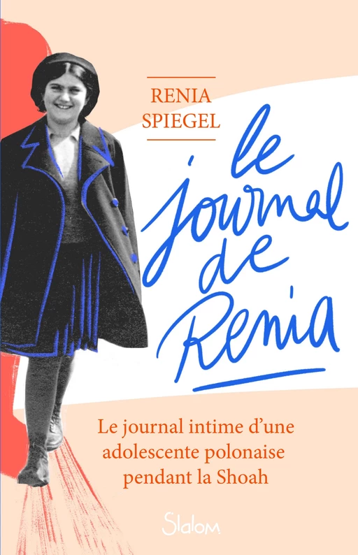 Le Journal de Renia - Lecture journal intime ado Shoah - Dès 13 ans - Renia Spiegel - edi8