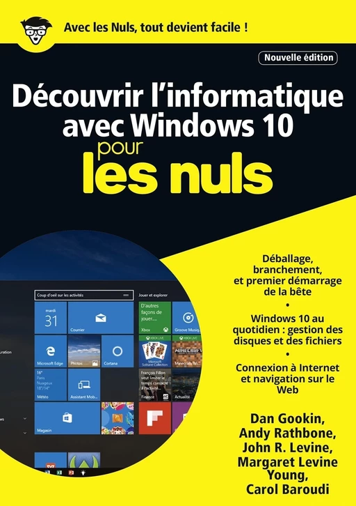 Découvrir l'informatique avec Windows 10 Mégapoche Pour les Nuls, nelle édition - Andy RATHBONE, Dan GOOKIN, J Levine - edi8