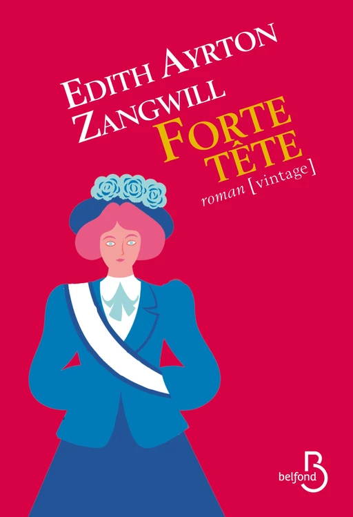 Forte tête - Edith Ayrton Zangwill - Place des éditeurs