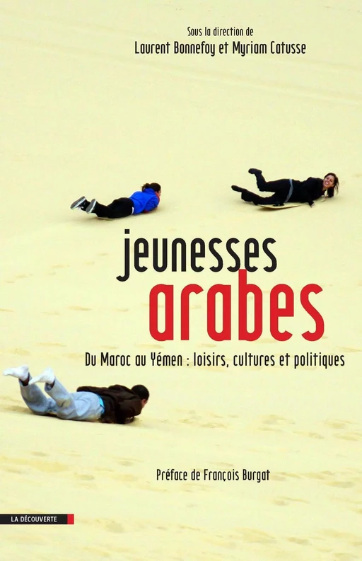 Jeunesses arabes - Laurent Bonnefoy, Myriam Catusse - La Découverte