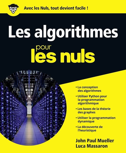 Les algorithmes pour les Nuls grand format - John Paul MUELLER, Luca Massaron - edi8