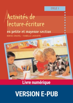 Activités de lecture-écriture en petite et moyenne section