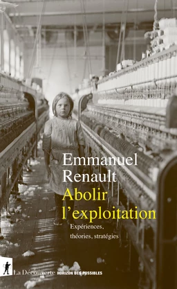 Abolir l'exploitation